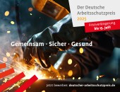 Der Deutsche Arbeitsschutzpreis 2025 - Einreichungsfrist verlängert